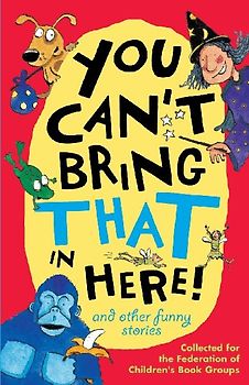 You Cant Bring That in Here!