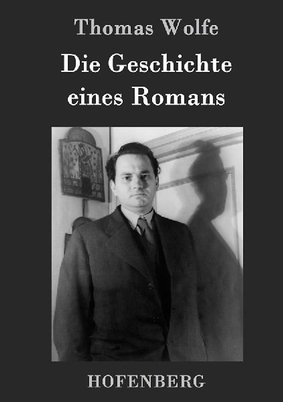 Die Geschichte eines Romans