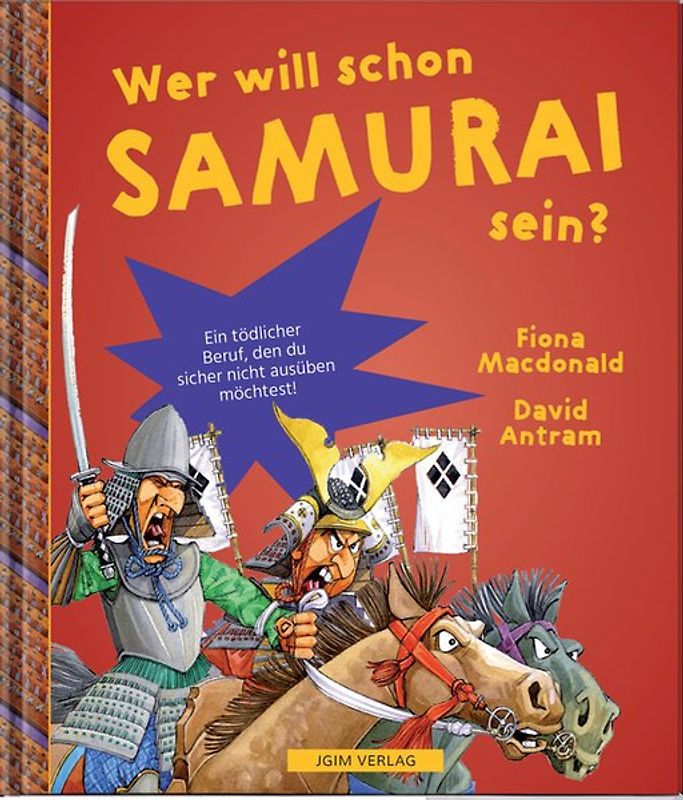 WER WILL SCHON Samurai sein?