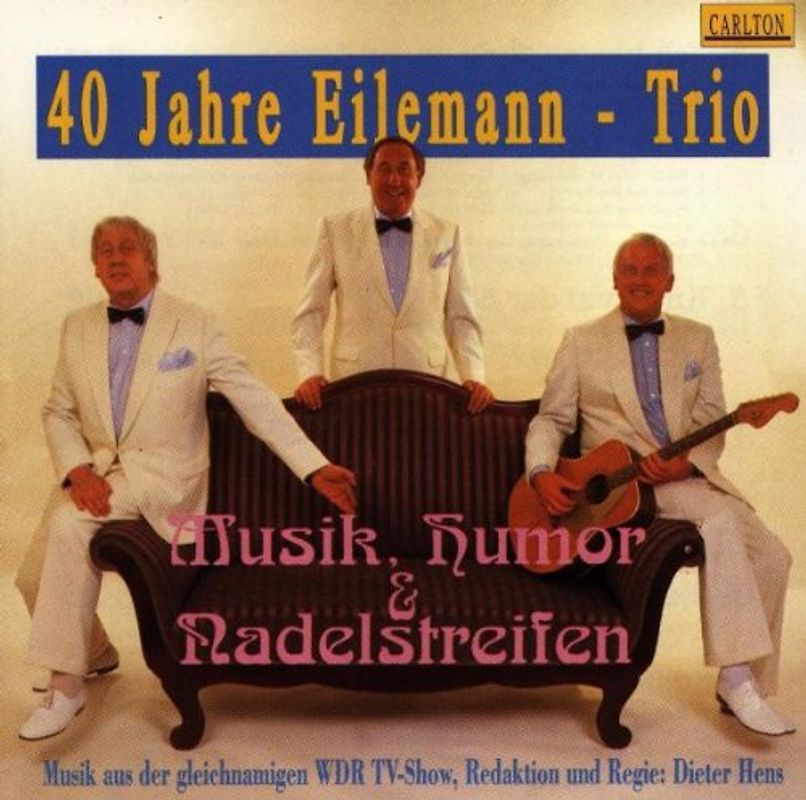 Eilemann Trio - Musik,Humor und Nadelstreifen