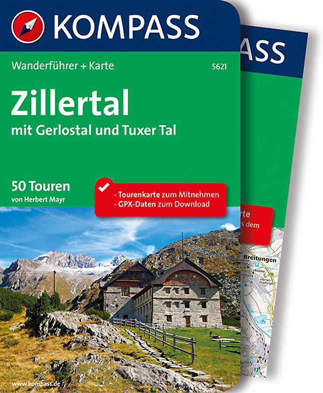 Zillertal mit Gerlostal und Tuxer Tal