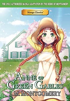 Manga Classics: Anne of Green Gables (Paperback)