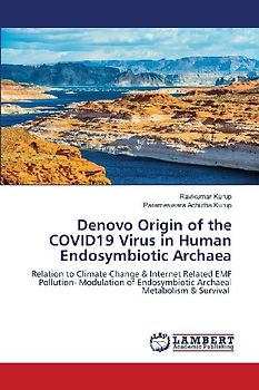 Denovo Origin of the COVID19 Virus in Human Endosymbiotic Archaea