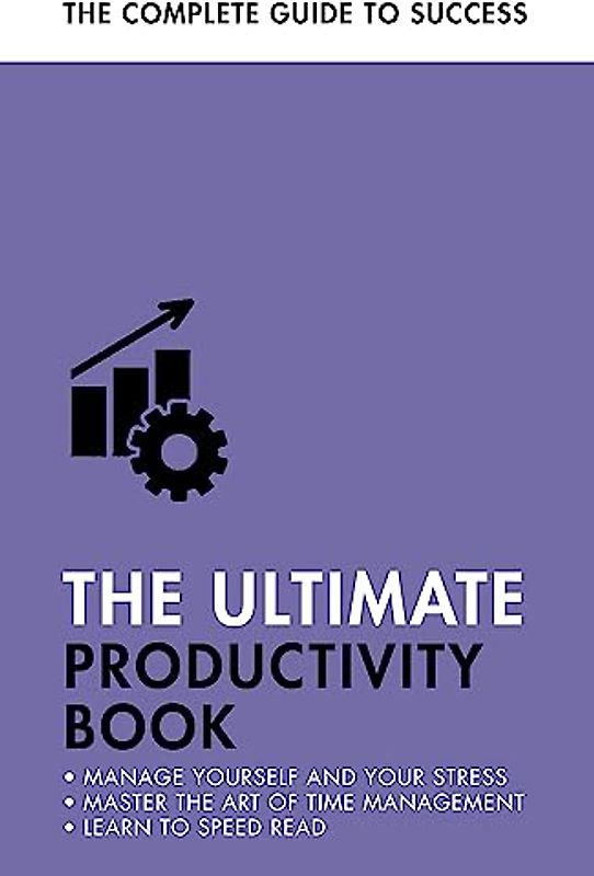 The Ultimate Productivity Book