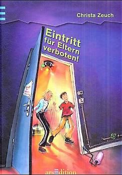 Eintritt für Eltern verboten