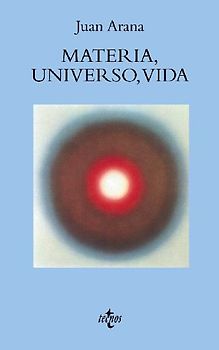 Materia, universo, vida