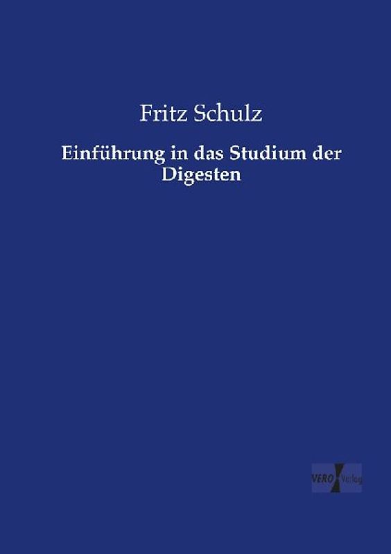 Einführung in das Studium der Digesten