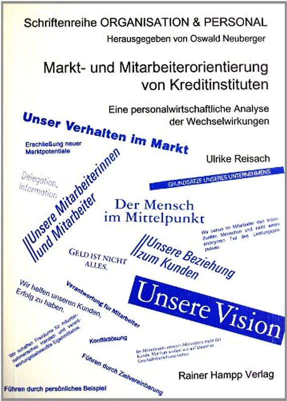Markt- und Mitarbeiterorientierung von Kreditinstituten