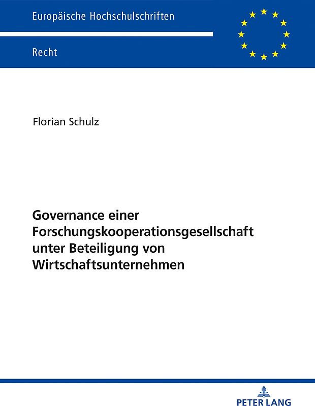 Governance einer Forschungskooperationsgesellschaft unter Beteiligung von Wirtschaftsunternehmen