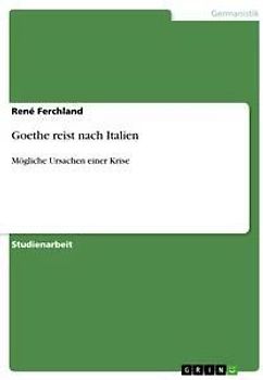 Goethe reist nach Italien