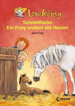 Schneeflocke - Ein Pony erobert alle Herzen