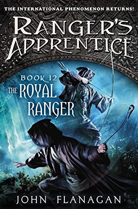The Royal Ranger (Ranger's Apprentice: The Royal Ranger, Band 1)
