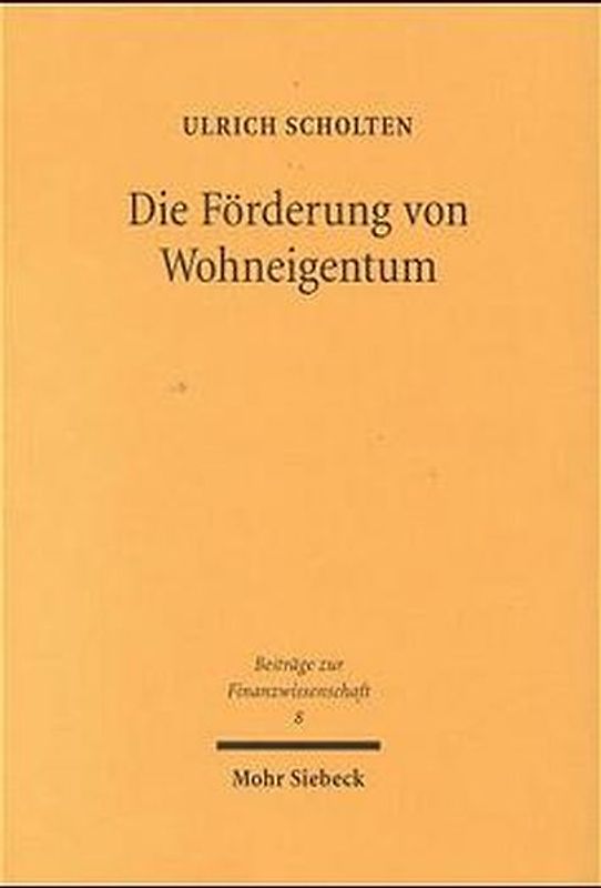 Die Förderung von Wohneigentum