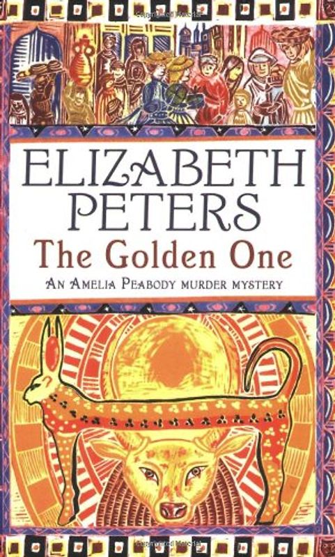 Golden One (Amelia Peabody Murder Mystery) - Elizabeth Peters