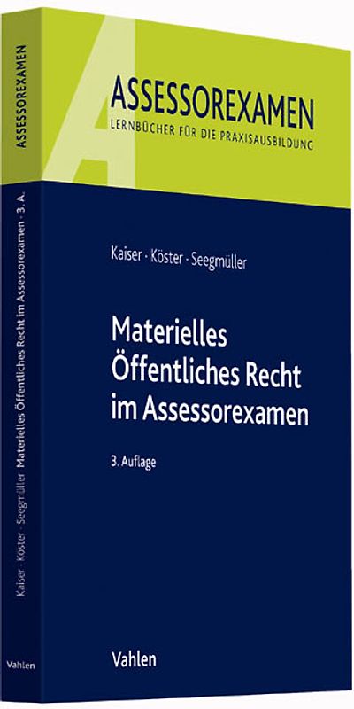 Materielles Öffentliches Recht im Assessorexamen