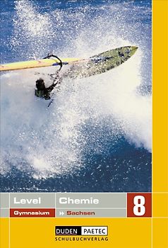 Level Chemie - Gymnasium Sachsen / 8. Schuljahr - Schülerbuch