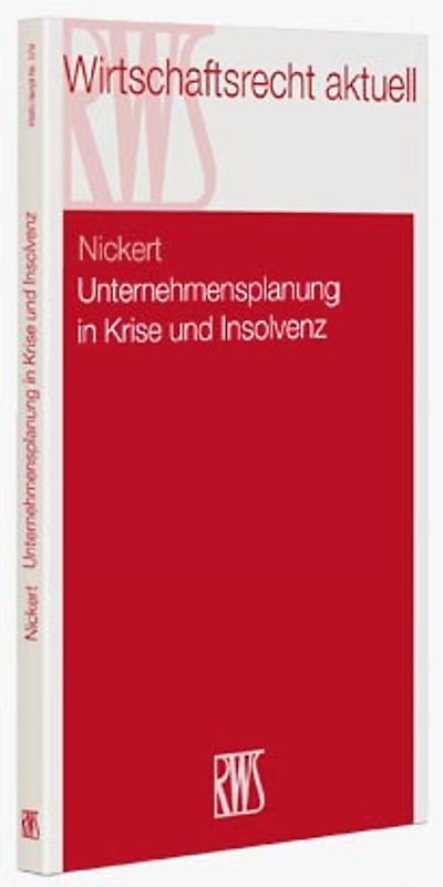Unternehmensplanung in Krise und Insolvenz