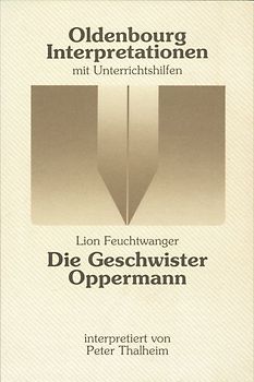 Oldenbourg Interpretationen / Die Geschwister Oppermann