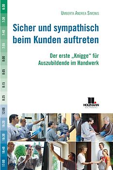 Sicher und sympathisch beim Kunden auftreten