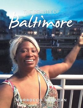 The Beauty of Baltimore