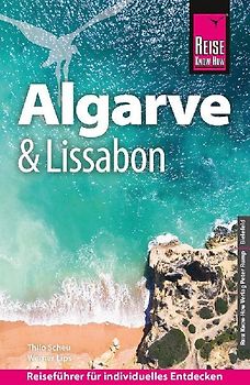 Reise Know-How Reiseführer Algarve und Lissabon