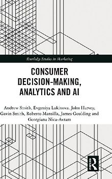Consumer Decision-Making, Analytics and AI