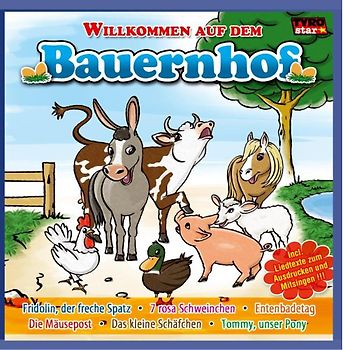 Various - Willkommen auf dem Bauernhof