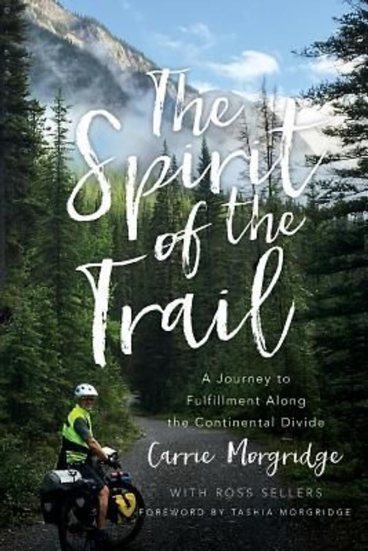 The Spirit of the Trail