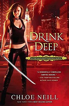 Drink Deep: A Chicagoland Vampires Novel