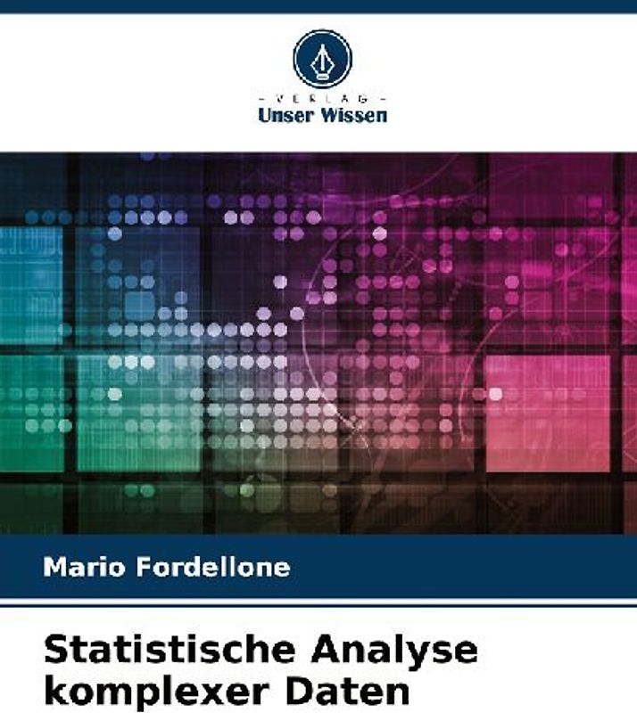 Statistische Analyse komplexer Daten