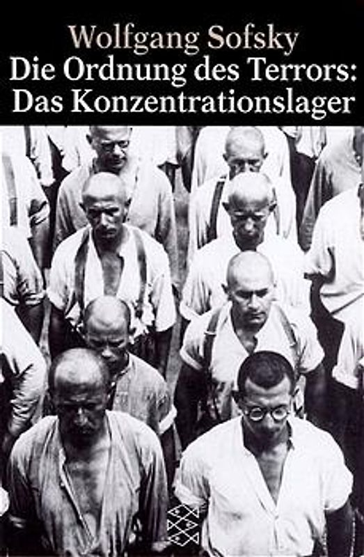 Die Ordnung des Terrors: Das Konzentrationslager