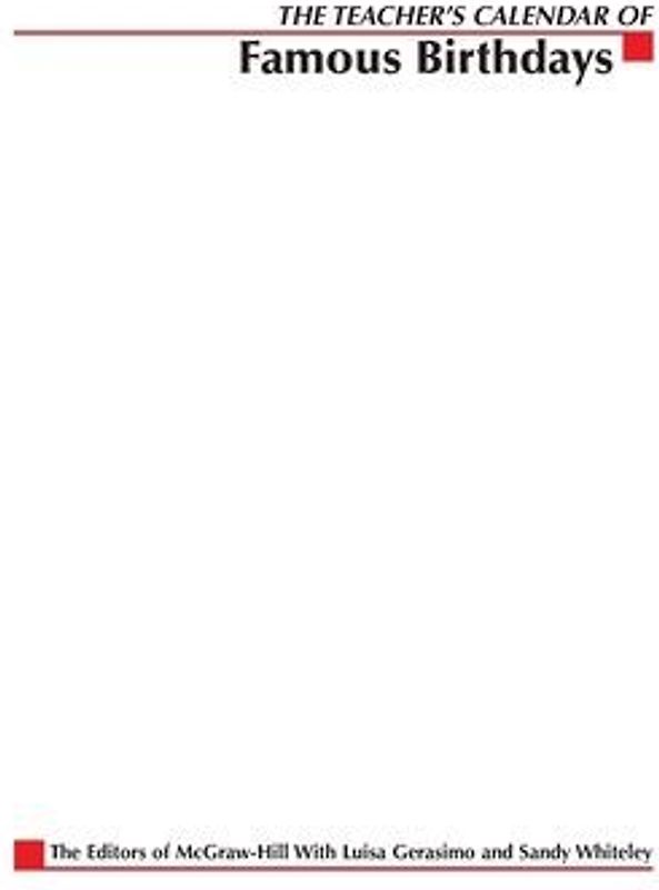 Teacher's Calendar of Famous Birthdays