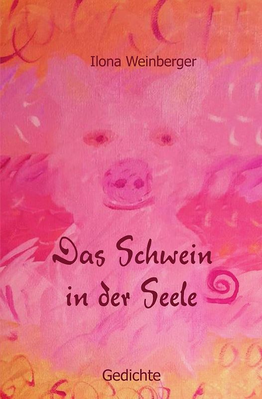 Das Schwein in der Seele