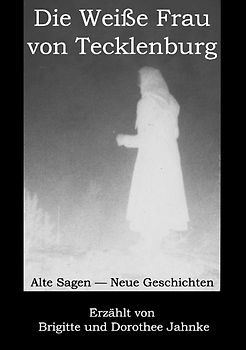 Die Weiße Frau von Tecklenburg