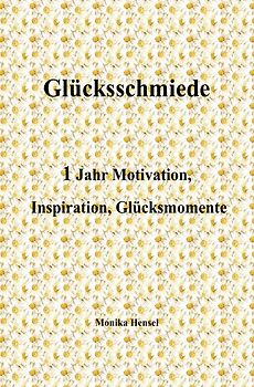 Glücksschmiede