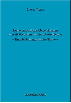 Lernersprachliche Abweichungen in Aufsätzen chinesischer Deutschlerner