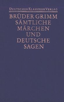 Grimms Märchen und Deutsche Sagen. 2 Bände in Kassette