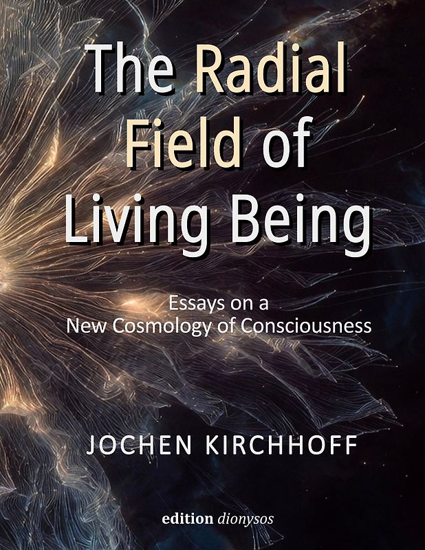 The Radial Field of Living Being