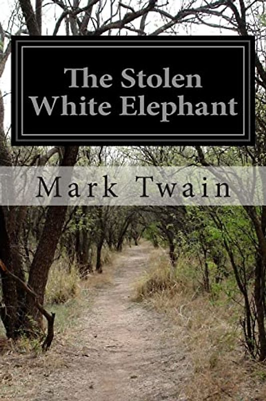 The Stolen White Elephant