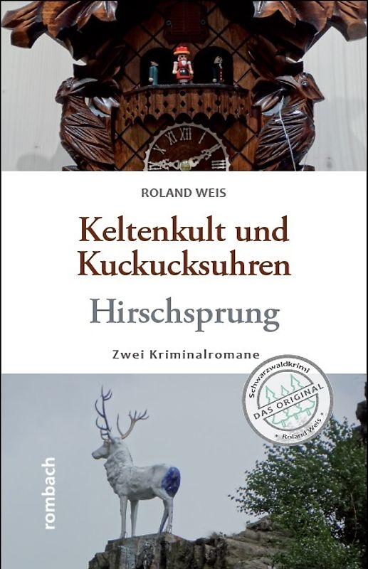 Keltenkult und Kuckucksuhren / Hirschsprung