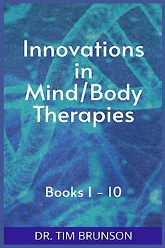 Innovations in Mind/Body Therapies