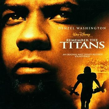 Remember the Titans [Soundtrack]