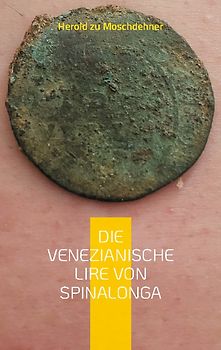 Die venezianische Lire von Spinalonga