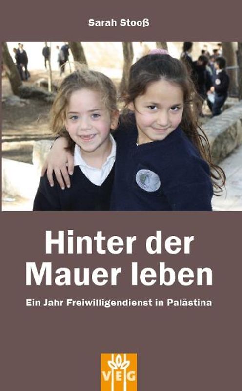 Hinter der Mauer leben