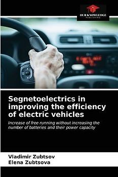 Segnetoelectrics in improving the efficiency of electric vehicles