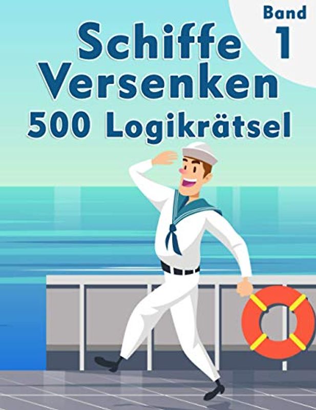 Schiffe Versenken Rätselheft | Rätsel in leicht, mittel & schwer: Battleship Solitaire Rätselblock | Logikrätsel für Erwachsene und clevere Kinder (Flottenmanöver)