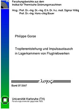 Tropfenentstehung und Impulsaustausch in Lagerkammern von Flugtriebwerken