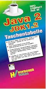 JAVA2 /JDK 1.2 Taschentabelle. (Buch + Diskette)