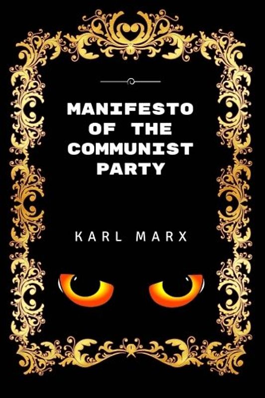 Manifesto of the Communist Party: Premium Edition - Illustrated