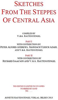 SKETCHES FROM THE STEPPES OF CENTRAL ASIA